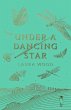 Under a Dancing Star - Bild 1