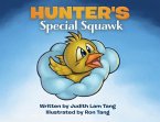 Hunter's Special Squawk