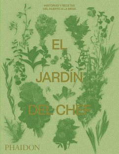 El Jardín del Chef (the Garden Chef) (Spanish Edition) - Phaidon Editors