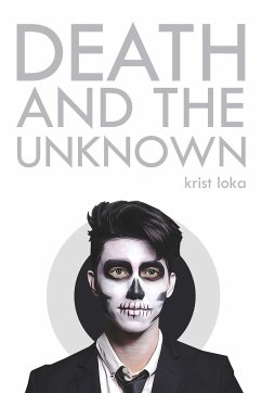 Death and the Unknown - Loka, Krist