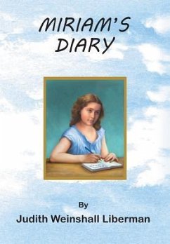 Miriam's Diary - Liberman, Judith Weinshall