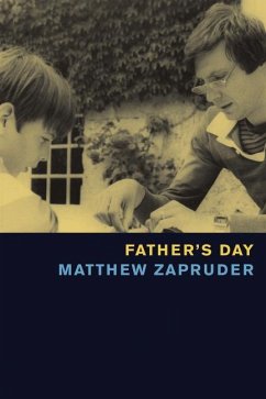 Father's Day - Zapruder, Matthew