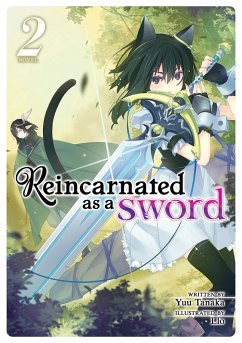 Cover Reincarnated as a Sword (Light Novel) Vol. 2