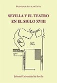 Sevilla y el teatro en el siglo XVIII