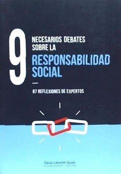 9 necesarios debates sobre la responsabilidad social