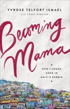 Becoming Mama - Telfort Ismael, Yvrose; Borlase, Craig