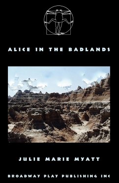 Alice In The Badlands - Myatt, Julie Marie