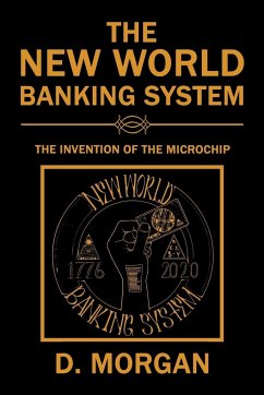 The New World Banking System - Morgan, D.