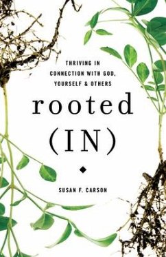 Rooted (In) - Carson, Susan