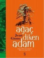 Agac Diken Adam - Giano, Jean