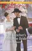 The Rancher's Mistletoe Bride (eBook, ePUB)