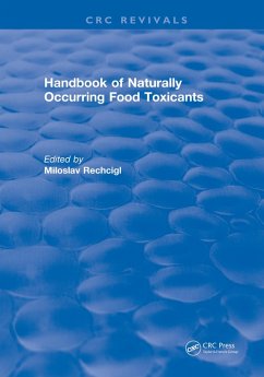 Handbook of Naturally Occurring Food Toxicants (eBook, PDF) - Rechcigl, Miloslav