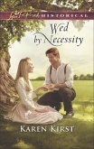 Wed by Necessity (eBook, ePUB)