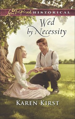 Wed by Necessity (eBook, ePUB) - Kirst, Karen
