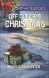 Off the Grid Christmas (eBook, ePUB) - Bild 1