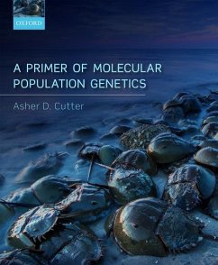 A Primer of Molecular Population Genetics - Cutter, Asher D