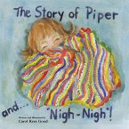 The Story of Piper and &quote;Nigh-Nigh&quote;