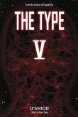 The Type V: From the Creator of Suspectsky Volume 1