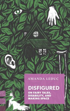Disfigured - Leduc, Amanda; Leduc, Amanda