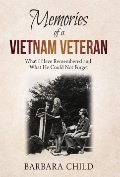 Memories of a Vietnam Veteran - Child, Barbara