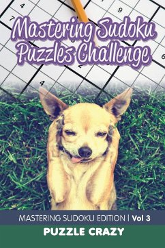 Mastering Sudoku Puzzles Challenge Vol 3 - Puzzle Crazy