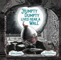Humpty Dumpty Lived Near a Wall - Hughes, Derek
