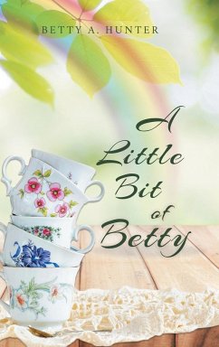 Little Bit of Betty - Hunter, Betty A.