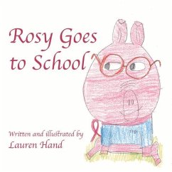 Rosy Goes to School - Hand, Lauren