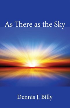 As There as the Sky - Billy, Dennis J. Cssr