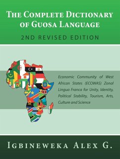The Complete Dictionary of Guosa Language 2Nd Revised Edition - G., Igbineweka Alex