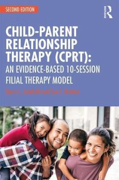 Child-Parent Relationship Therapy (CPRT) - Landreth, Garry L.; Bratton, Sue C.