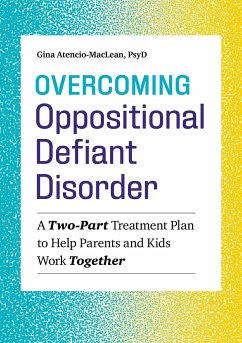 Overcoming Oppositional Defiant Disorder - Atencio-MacLean, Gina