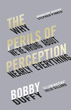 The Perils of Perception - Duffy, Bobby