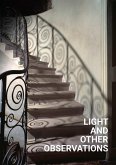 Light and Other Observations