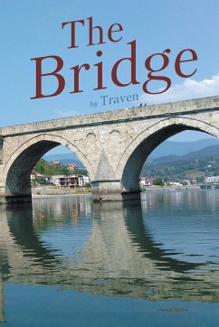 The Bridge - Traven