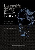 La pasión de ver La pasión de ver