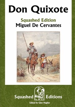 Don Quixote (Squashed Edition) - Miguel De Cervantes