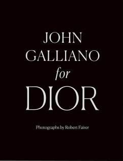 John Galliano for Dior - Fairer, Robert; Webb, Iain R