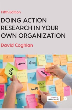 Doing Action Research in Your Own Organization - Coghlan, David
