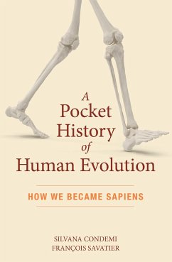 A Pocket History of Human Evolution - Condemi, Silvana; Savatier, François