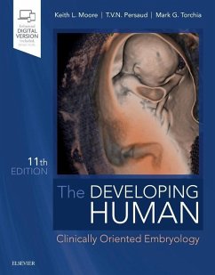 The Developing Human - Moore, Keith L.; Persaud, T. V. N.; Torchia, Mark G. (Associate Professor and Director of Development, D