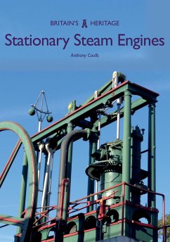 Stationary Steam Engines - Coulls, Anthony