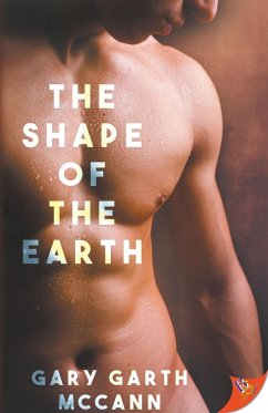 The Shape of the Earth - McCann, Gary Garth