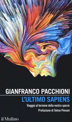 Cover L' ultimo sapiens. Viaggio al termine della nostra specie