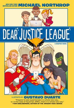 Dear Justice League - Northrop, Michael; Durate, Gustavo