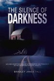 The Silence of Darkness: Volume 1