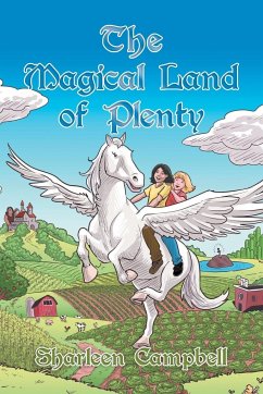 The Magical Land of Plenty - Campbell, Sharleen
