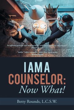 I Am a Counselor - Rounds L. C. S. W., Betty