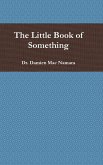 The Little Book of Something