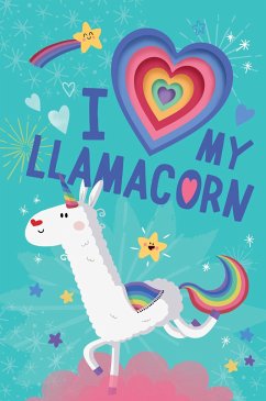 I Love My Llamacorn - Mclean, Danielle